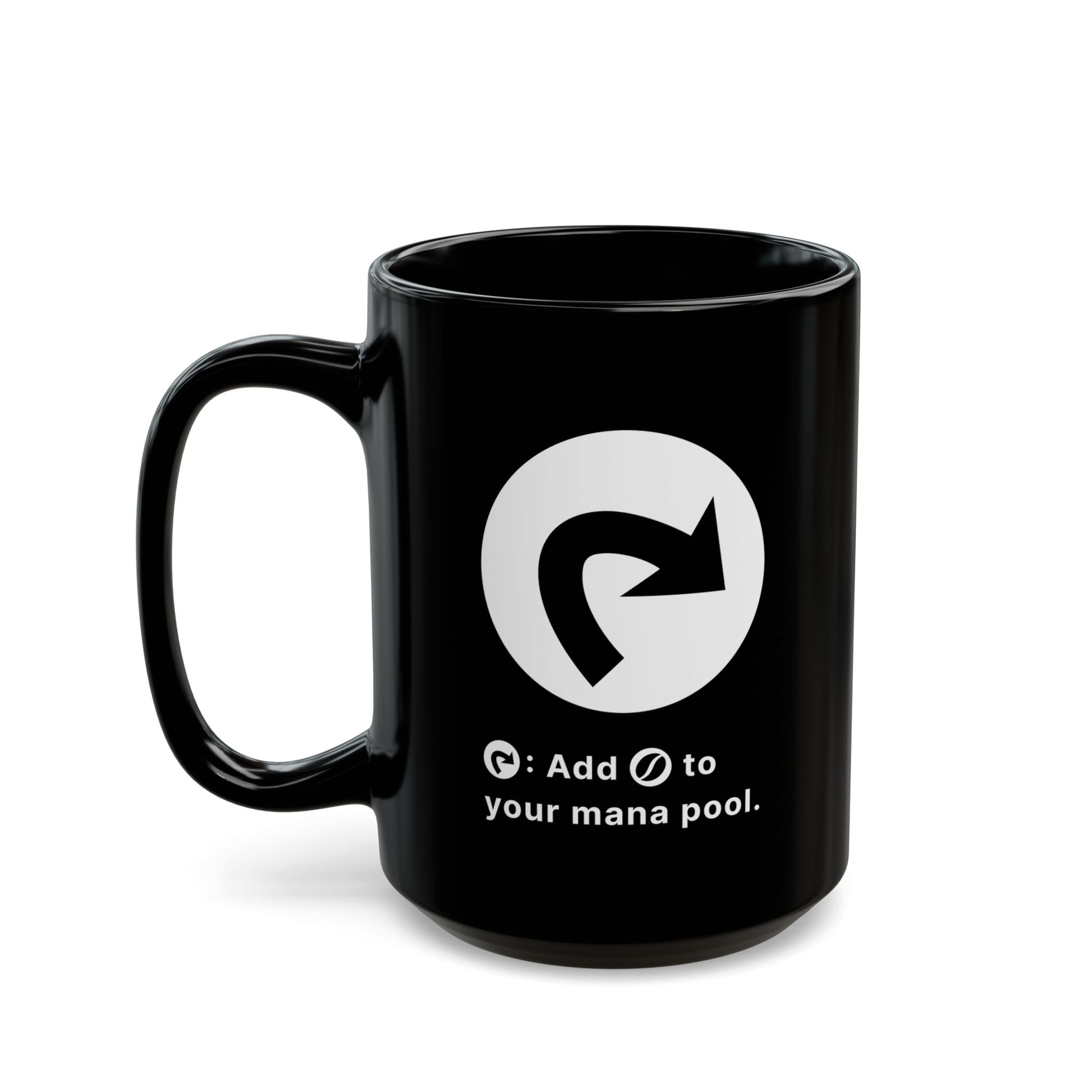 Mug 15oz | Add Coffee To Your Mana Pool